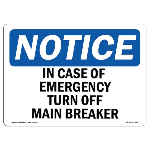 Safety Sign, OSHA Notice, 18" Height, In Case Of Emergency Turn Off Main Breaker Sign, Landscape